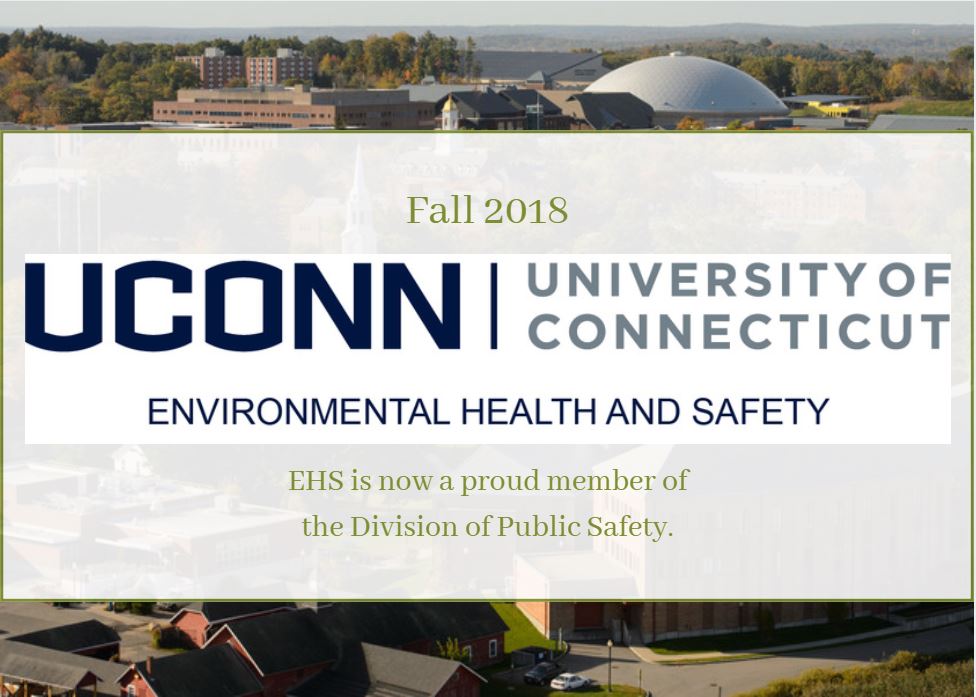 Fall 2018 - EHS is now a proud member of the Division of University Safety.