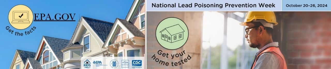 a picture of a house and a worker with text encouraging to learn more about lead poisoning