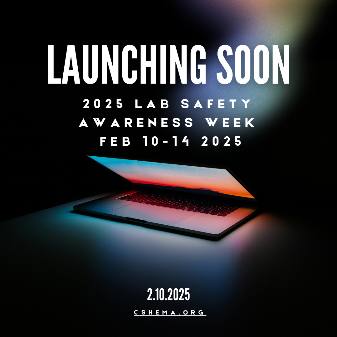 Dark background with a 1/3rd open laptop. Launching soon: CSHEMA Lab Safety Week February 10-14